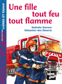 Une fille tout feu tout flamme
